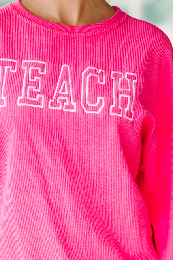 Teach Fuchsia Pink Corded Embroidered Sweatshirt