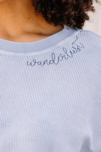 Wanderlust Faded Denim Blue Graphic Corded Sweatshirt