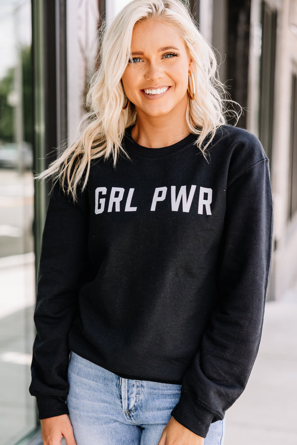 Grl Power Black Graphic Sweatshirt