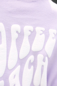Coffee Teach Repeat Puff Vinyl Lilac Purple Graphic Corded Sweatshirt