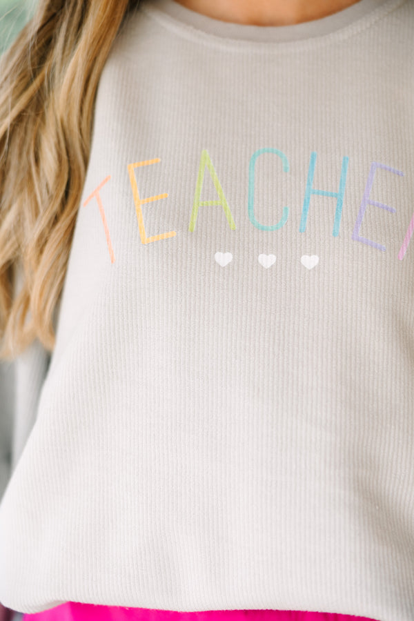 Teacher Gray Graphic Corded Sweatshirt
