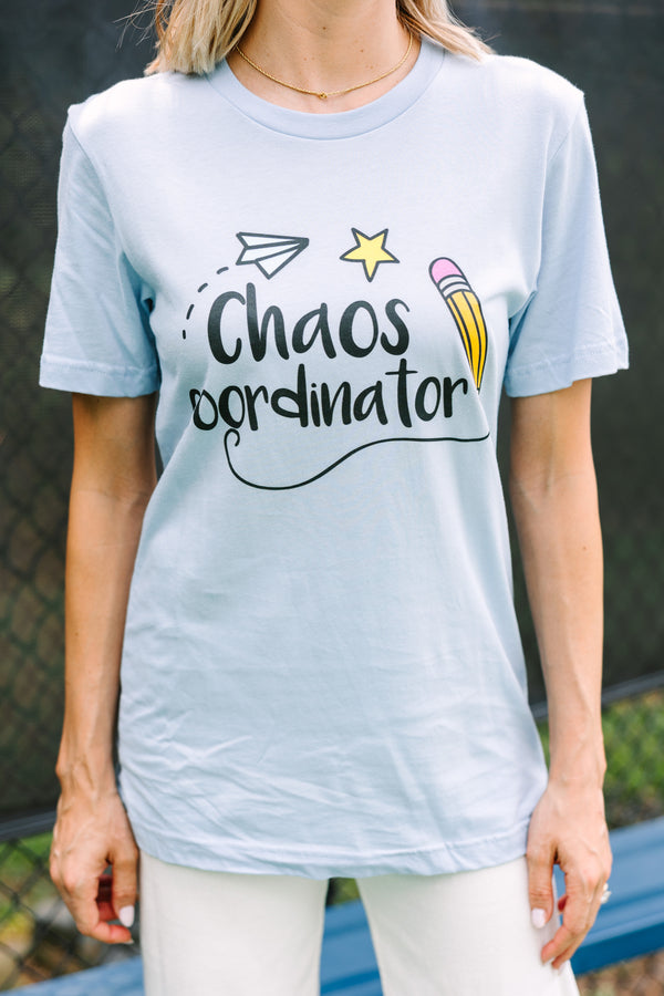 Chaos Coordinator Baby Blue Graphic Tee