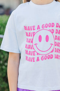 Girls: Have A Good Day Light Blue Graphic Tee