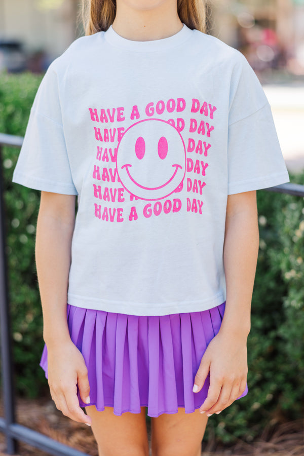 Girls: Have A Good Day Light Blue Graphic Tee