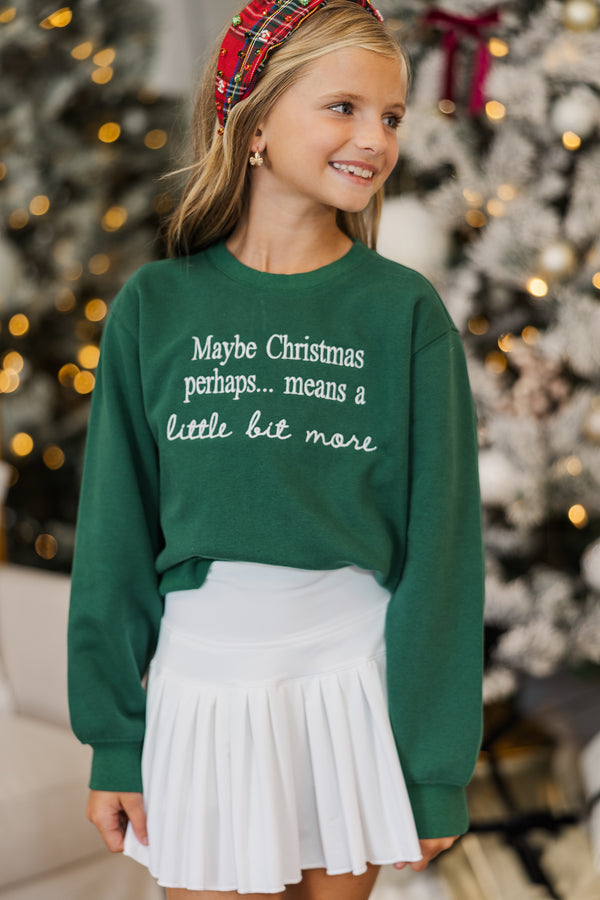 Girls: Christmas Means More Emerald Embroidered Sweatshirt