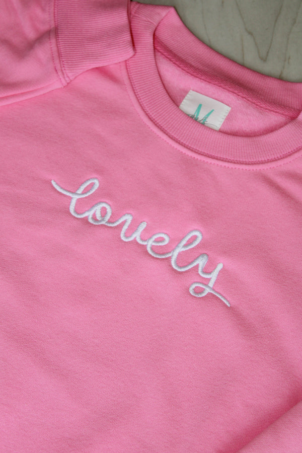 Girls: Isn't She Lovely Bubblegum Pink Embroidered Sweatshirt