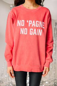 Comfort Colors: No 'Pagne, No Gain Watermelon Pink Graphic Sweatshirt